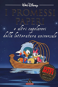 Super Miti - Volume 5 - I Promessi Paperi E Altri Capolavori Della Letteratura Universale