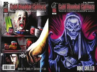 Cold Blooded Chillers #1-3 + Bone Chiller (GN) (2008)