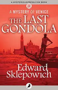 «The Last Gondola» by Edward Sklepowich