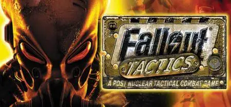 Fallout Tactics Classic (2001)