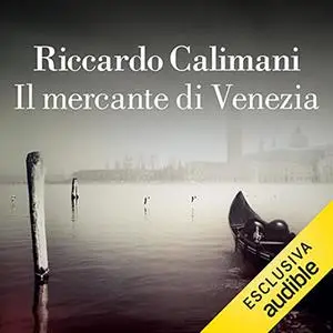 «Il mercante di Venezia» by Riccardo Calimani