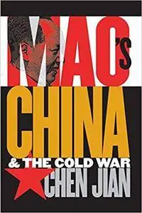 Mao's China and the Cold War