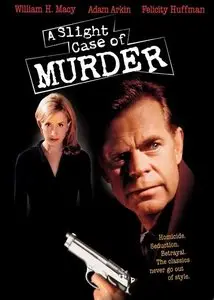 A Slight Case of Murder (1999)