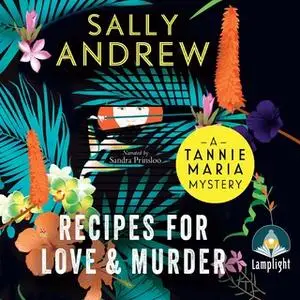 «Recipes for Love and Murder» by Sally Andrew