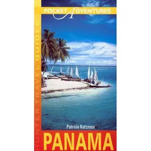 Pocket Adventures Panama (Pocket Adventures) by Patricia Katzman 