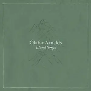Olafur Arnalds - Island Songs (2016) [Official Digital Download 24-bit/96kHz]