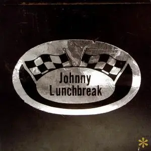 Johnny Lunchbreak - Appetizer / Soup's On [Recorded 1974-1975] (2007)