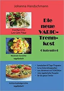 Die neue VARIO-Trennkost glutenfrei