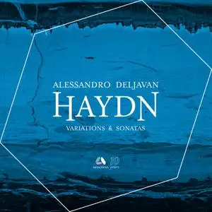 Alessandro Deljavan - Haydn: Sonatas & Variations (2022)