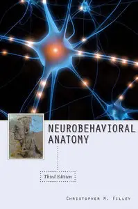 Neurobehavioral Anatomy, 3rd Edition