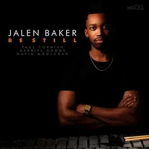 Jalen Baker - Be Still (2023) [Official Digital Download 24/96]