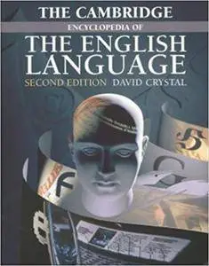 The Cambridge Encyclopedia of the English Language (Repost)