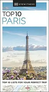 DK Eyewitness Top 10 Paris (Pocket Travel Guide)