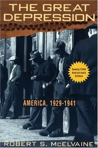 The Great Depression: America 1929-1941 (Repost)