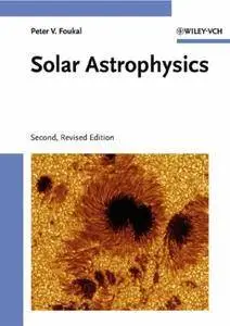 Solar Astrophysics (Repost)