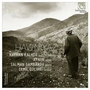 Kayhan Kalhor, Aynur, Cemil Qocgiri & Salman Gambarov - Hawniyaz (2016) [Official Digital Download 24/96]