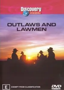 Discovery Channel - Outlaws and Lawmen (1996)