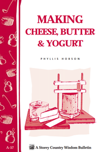 Phyllis Hobson - Making Cheese, Butter & Yogurt [Repost]