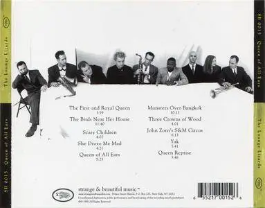 The Lounge Lizards - Queen of All Ears (1998) {Strange & Beautiful Music SB 0015}