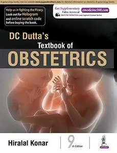 DC Dutta's Textbook of Obstetrics, 9th Edition