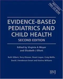 Evidence-Based Pediatrics and Child Health (repost)