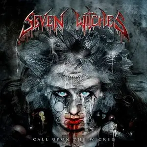 Seven Witches - Call upon the Wicked (2011) 