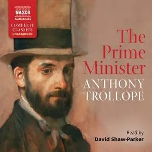 «The Prime Minister» by Anthony Trollope