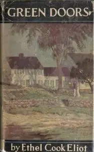 «Green Doors» by Ethel Cook Eliot