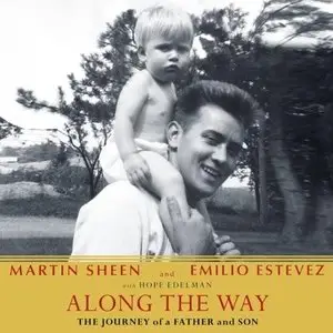 Along the Way: The Journey of a Father and Son (Audiobook)