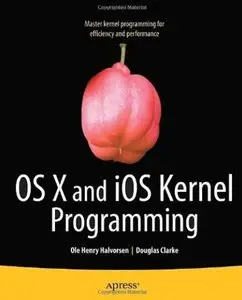 OS X and iOS Kernel Programming (Repost)