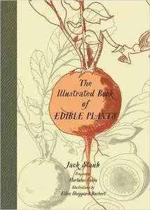 The Illustrated Book of Edible Plants