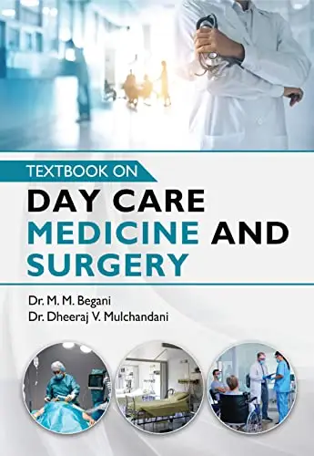 Textbook on Day Care Medicine and Surgery