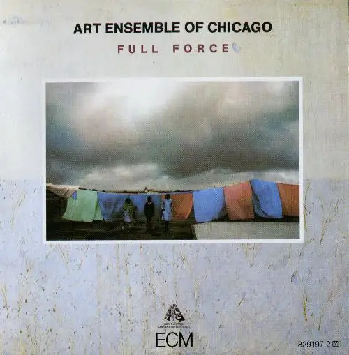 Art Ensemble Of Chicago: Full Force