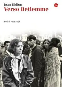 Joan Didion - Verso Betlemme