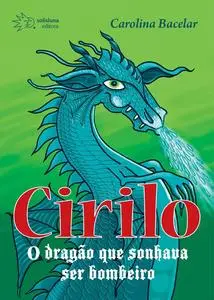 «Cirilo» by Carolina Bacelar, Enéas Guerra
