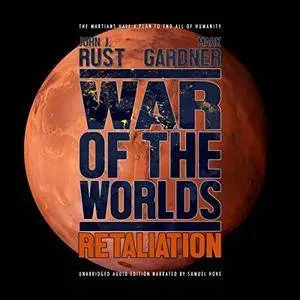 War of the Worlds: Retaliation [Audiobook]