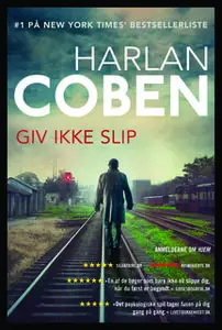 «Giv ikke slip» by Harlan Coben