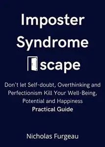 Imposter Syndrome Escape