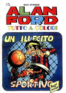 Alan Ford Tutto A Colori - Volume 68 - Un Illecito Sportivo