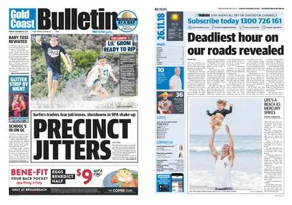 The Gold Coast Bulletin – November 26, 2018