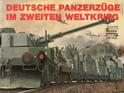 Deutsche Panzerzüge im Zweiten Weltkrieg