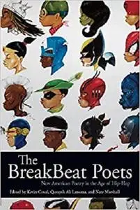 The BreakBeat Poets: New American Poetry in the Age of Hip-Hop [Repost]