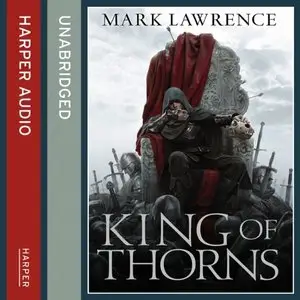 Mark Lawrence - King Of Thorns
