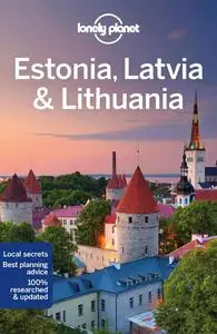 Lonely Planet Estonia, Latvia & Lithuania 9 (Travel Guide)