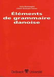 Blommegard, A., "Eléments de grammaire danoise"