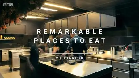 BBC - Remarkable Places to Eat Series 2 (2020)