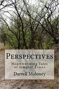 Perspectives: Heartwarming Tales of Simpler Times