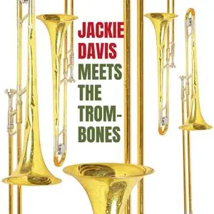 Jackie Davis - Jackie Davis Meets the Trombones (1959/2021) [Official Digital Download]