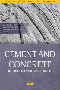 Cement and Concrete: Design, Performance and Structure