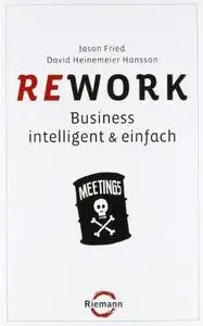 Rework: Business - intelligent & einfach (Repost)